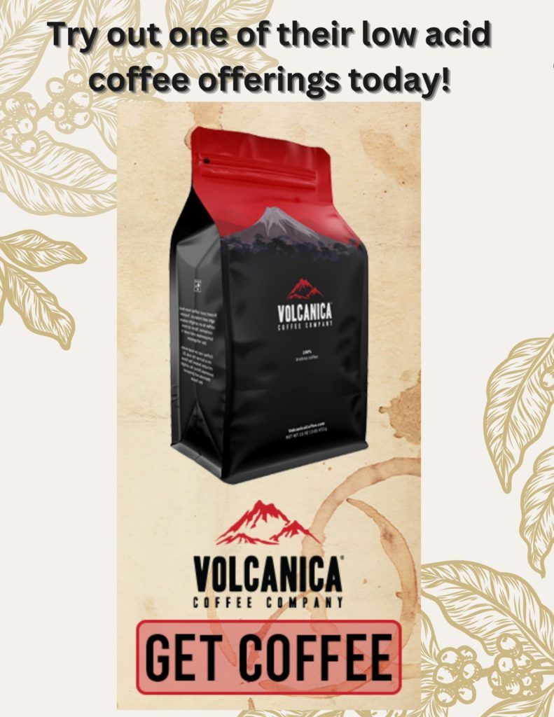 Volcanica Low Acid Coffee