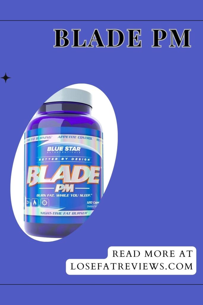 Blade PM fat burner